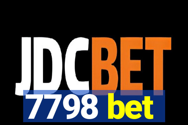 7798 bet